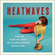 HEATWAVES - Heatwaves #2 Ep